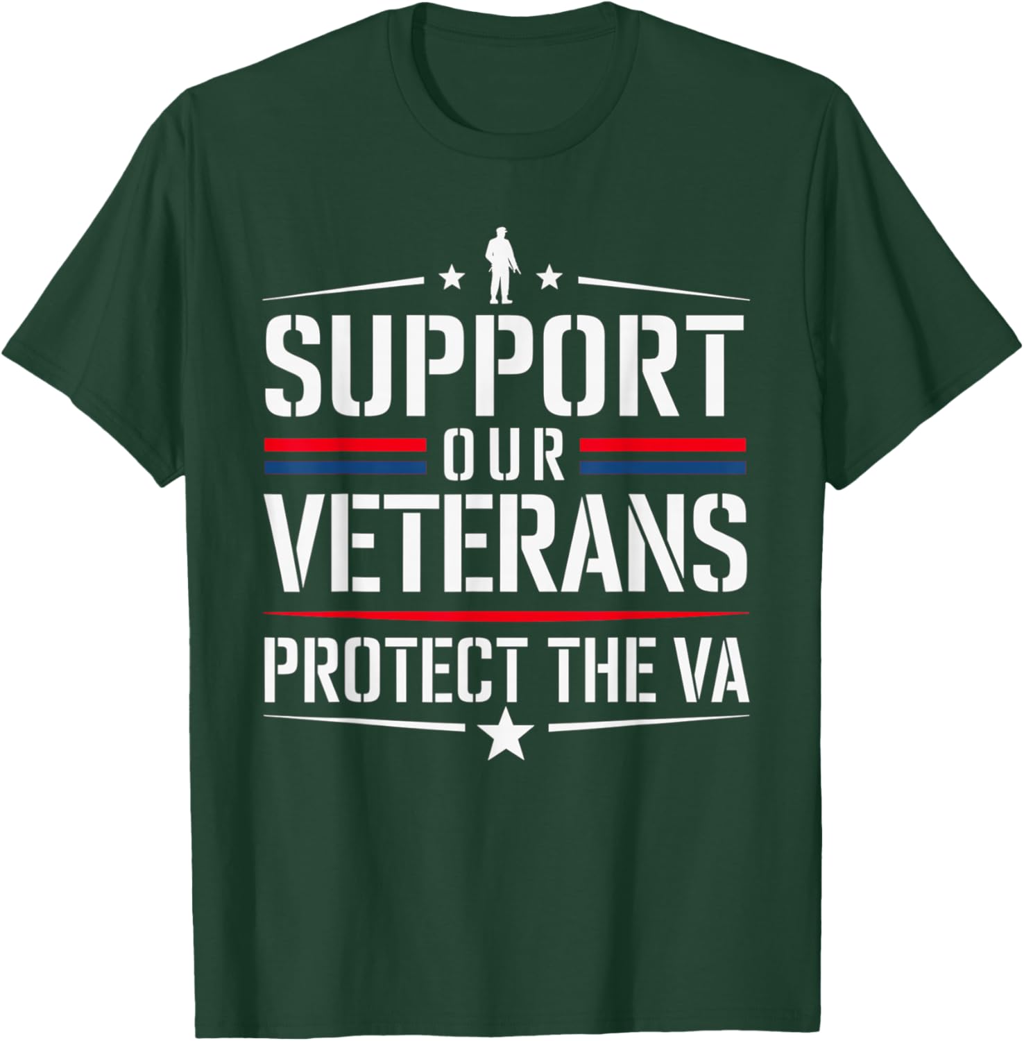 Support our Veterans protect And The VA Protest Designs T-Shirt - T-Shirt | Forest