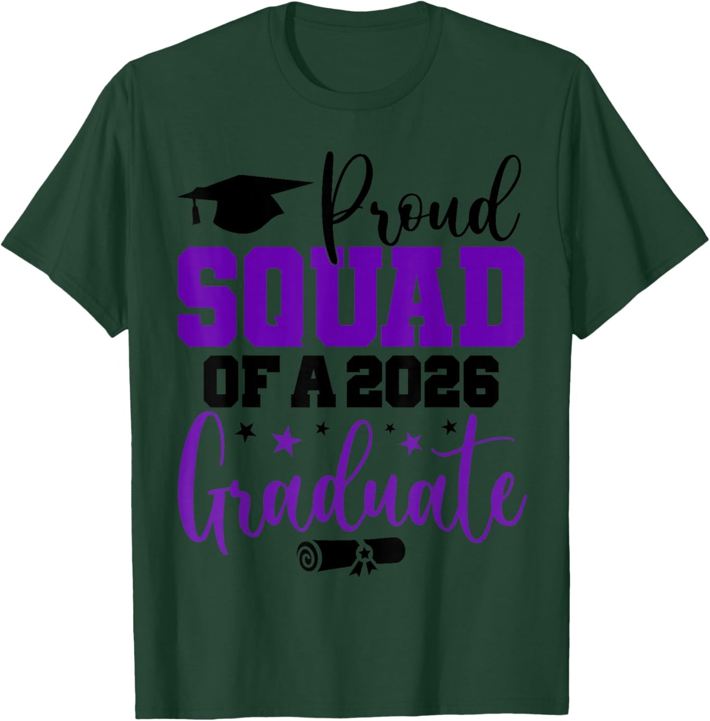 Senior 2026 Proud Squad of A Class of 2026 Graduate T-Shirt - T-Shirt | Forest
