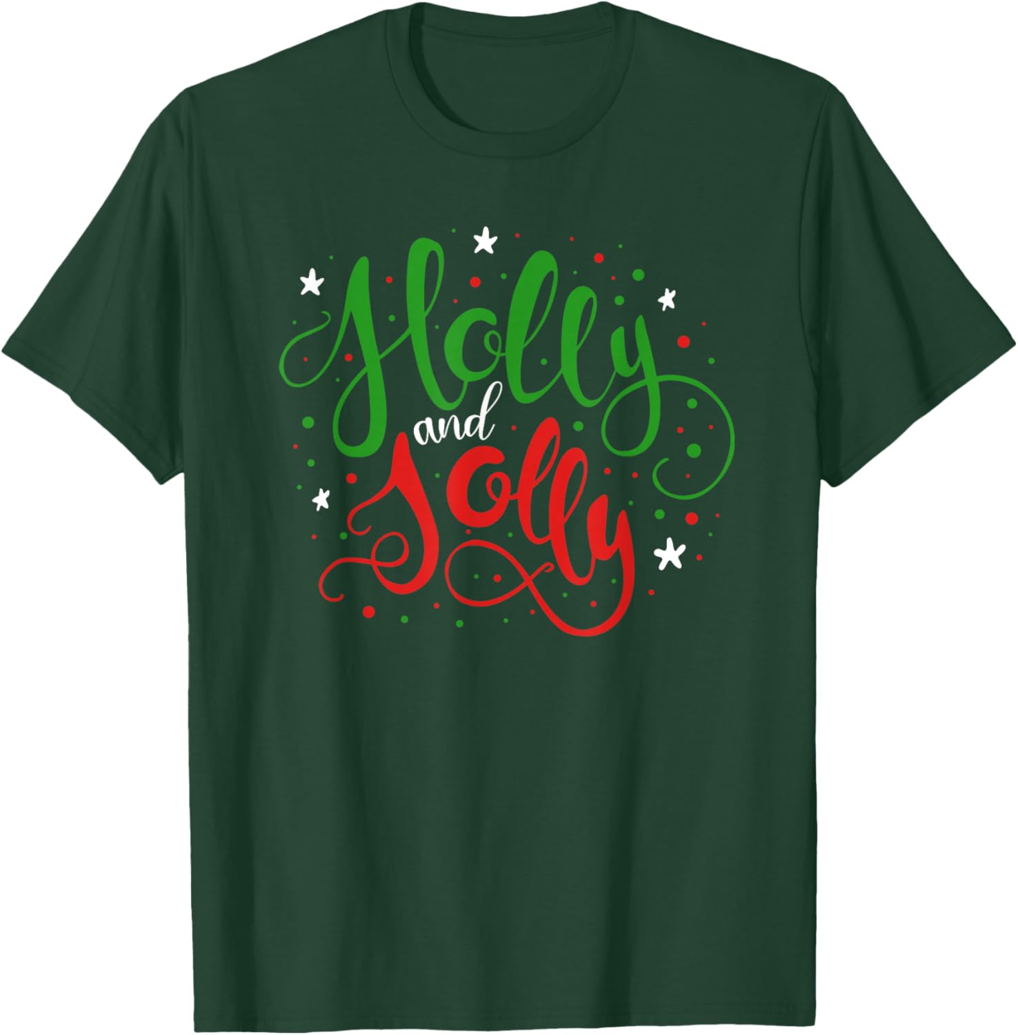 Holly and Jolly Holiday Christmas Season Pajama Cute T-Shirt - T-Shirt | Forest