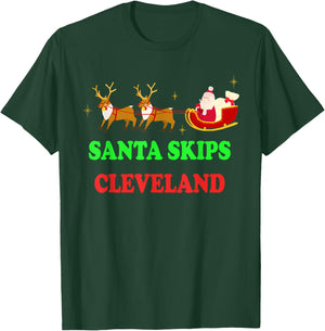 Santa Skips Cleveland Santa Reindeer Funny Xmas Christmas T-Shirt - T-Shirt | Forest