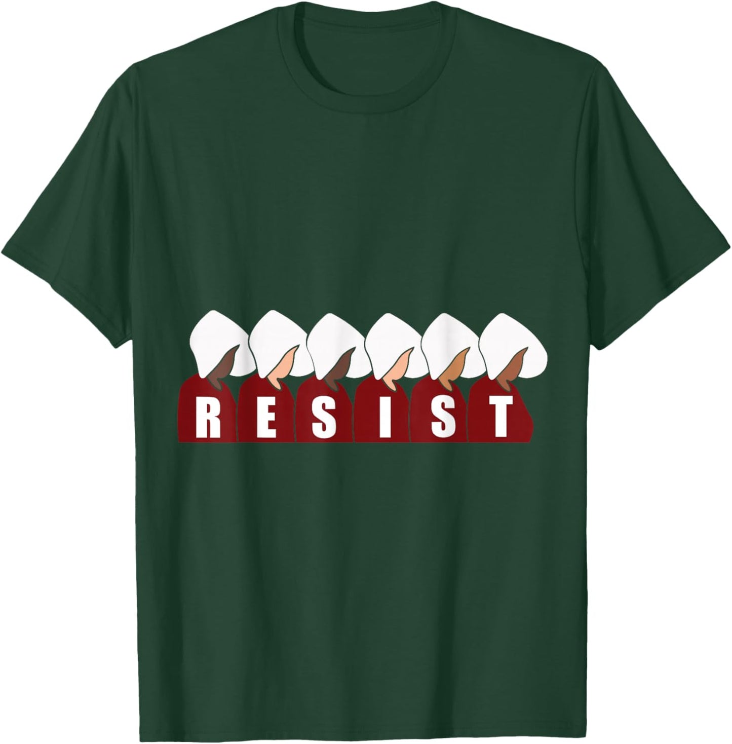 Handmaid Resist Feminist Protest T-Shirt - T-Shirt | Forest
