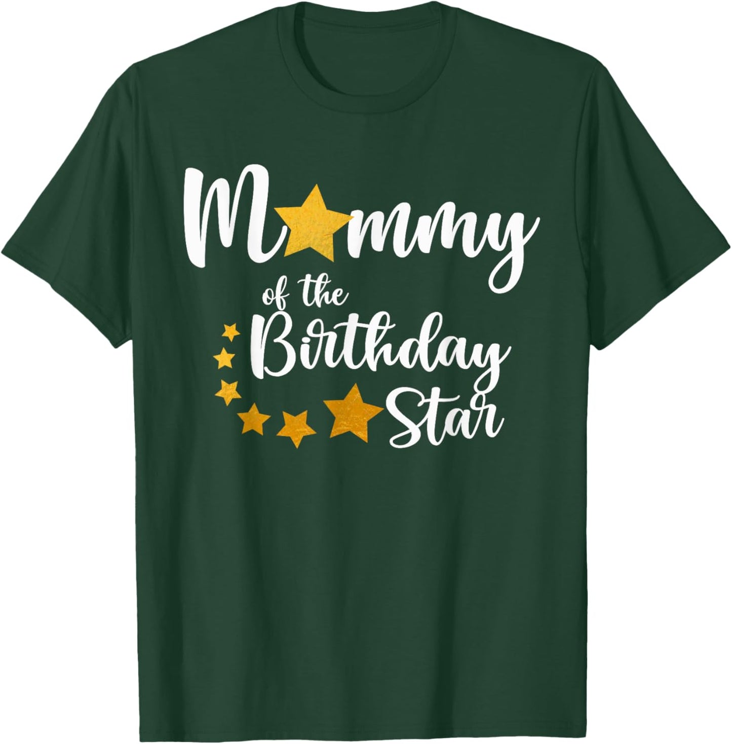 Mommy Of The Birthday Star Matching Family Gold Star T-Shirt - T-Shirt | Forest