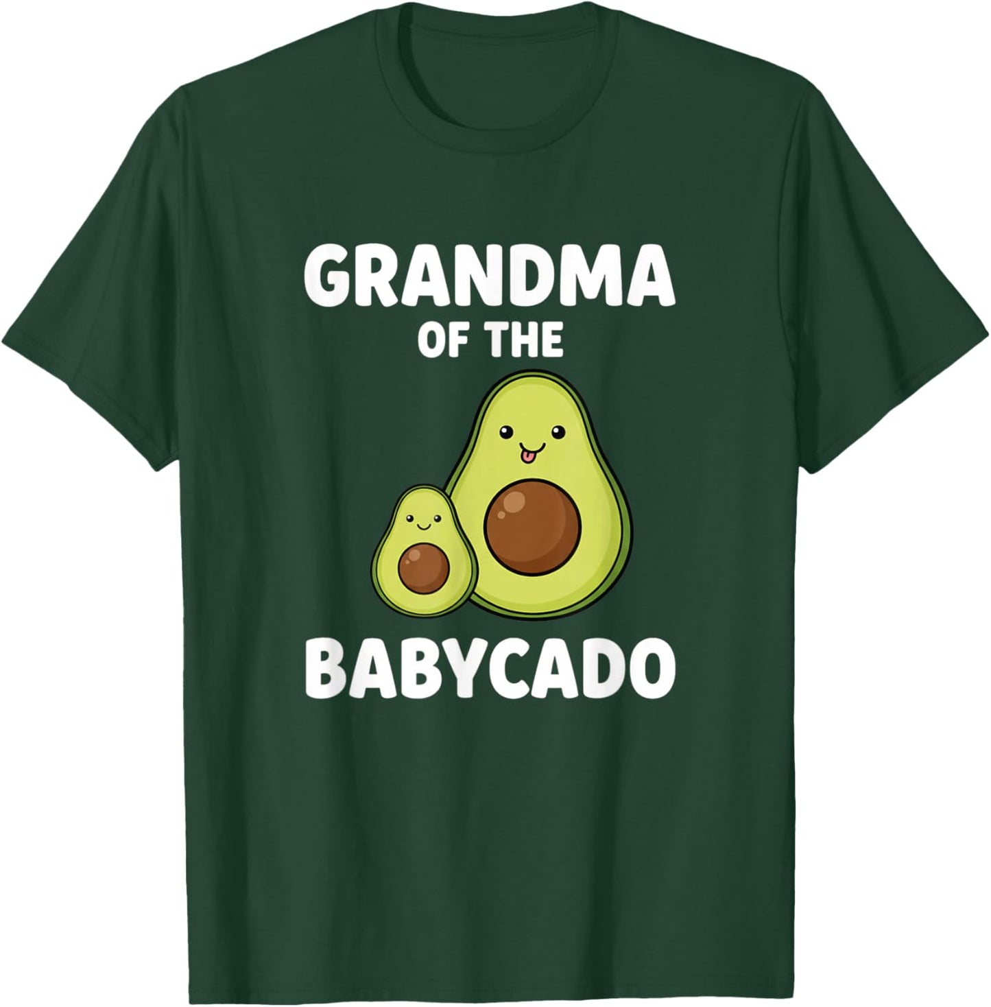 Grandparent Grandma of The Babycado Avocado Design T-Shirt - T-Shirt | Forest