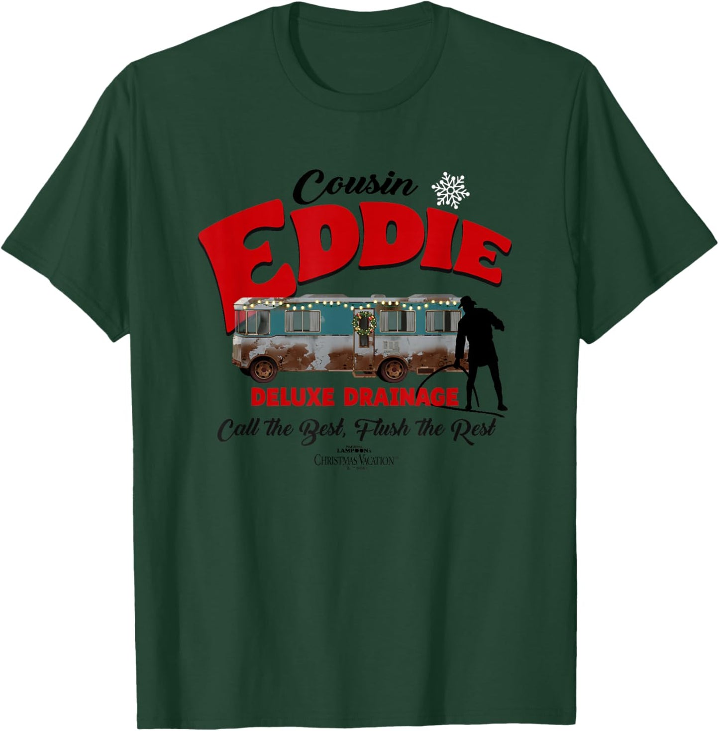 Christmas Vacation Cousin Eddie Deluxe Drainage T-Shirt - T-Shirt | Forest