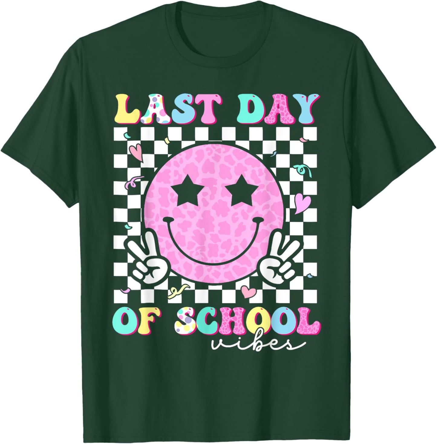Last Day of School Vibes Teacher Student Groovy Graduation T-Shirt - T-Shirt | Forest
