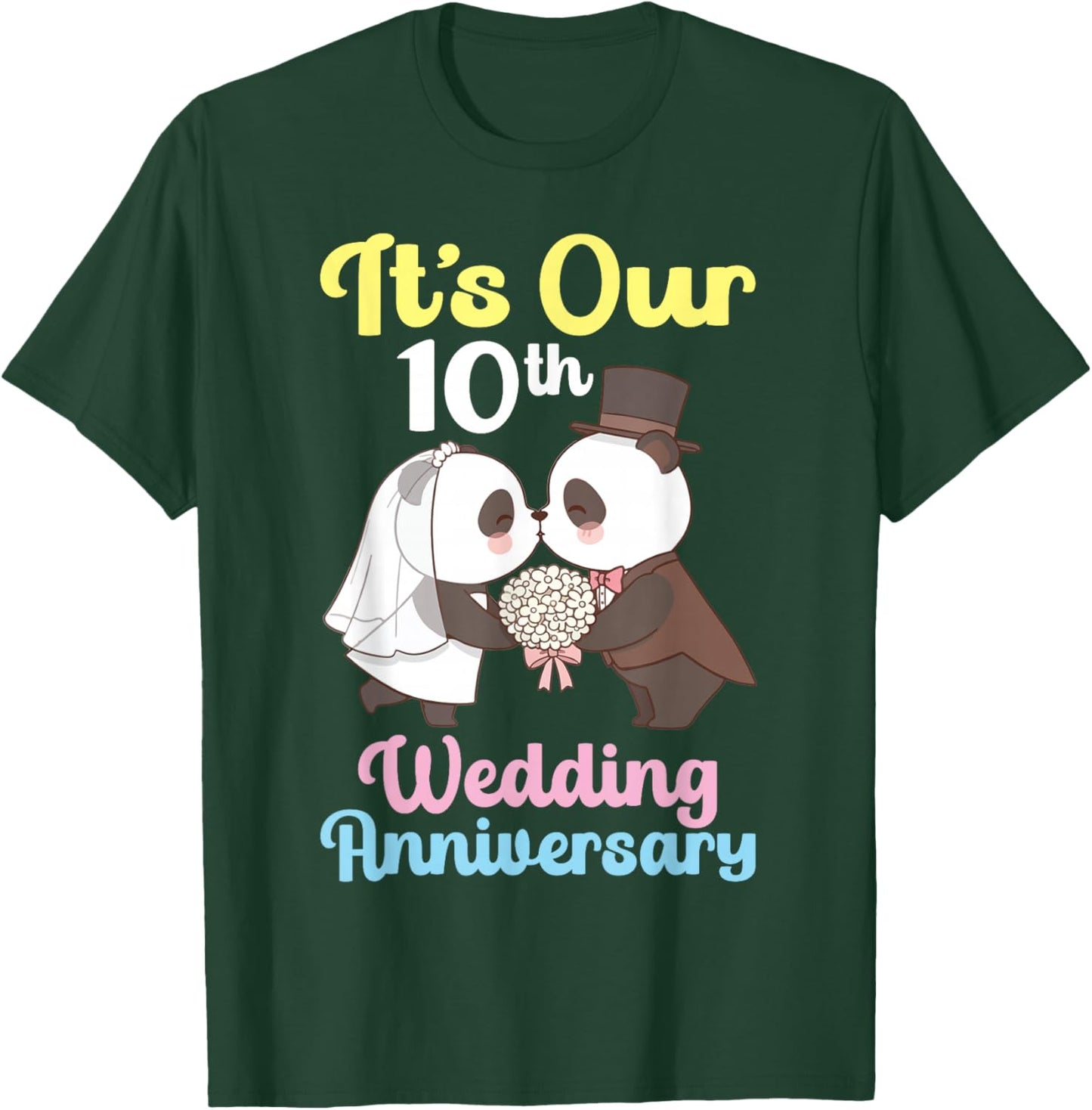 It's Our 10th Wedding Anniversary Panda Couple Husband Wife T-Shirt - T-Shirt | Forest