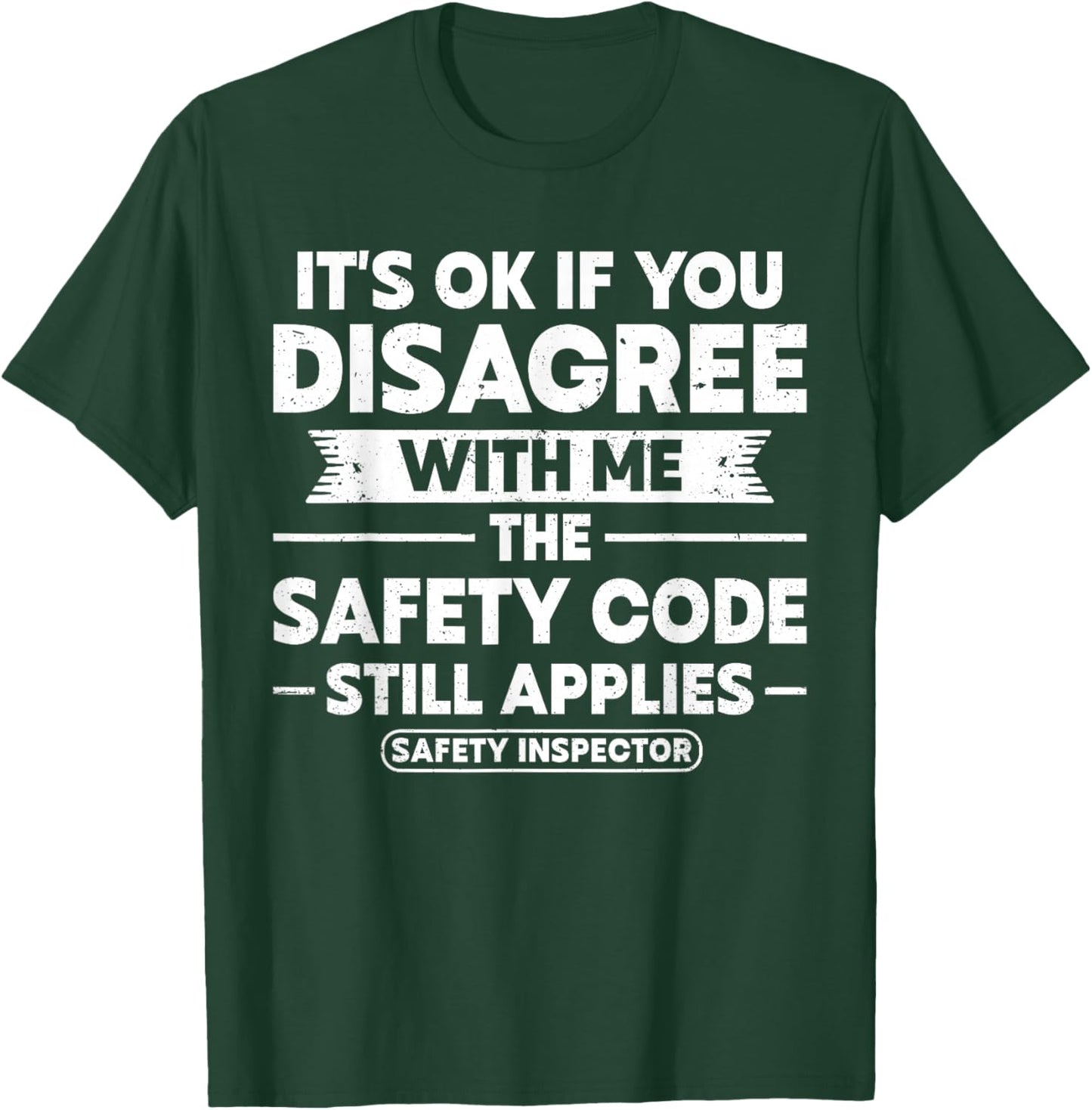 Food Safety Inspector T-Shirt - T-Shirt | Forest