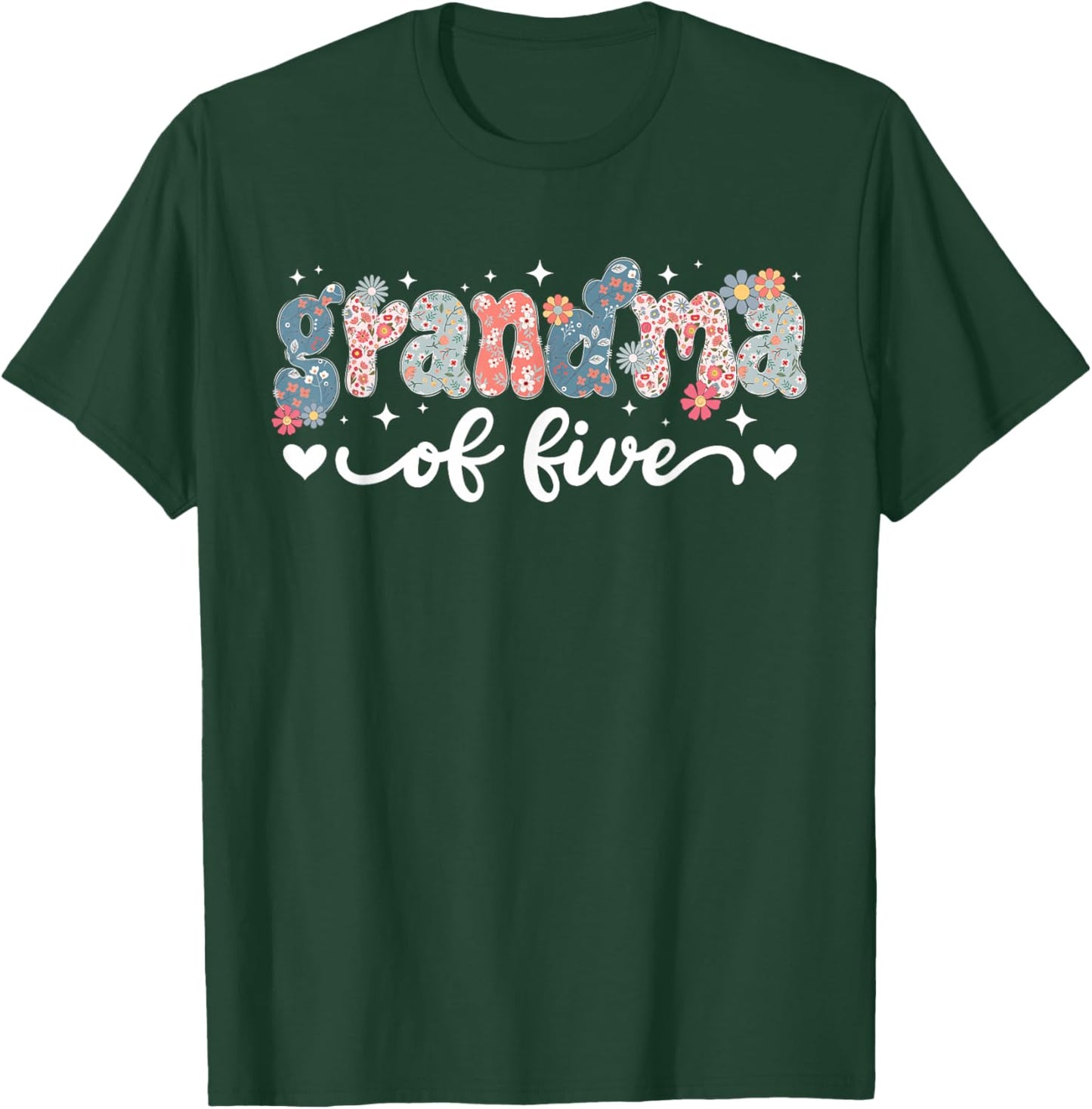 Grandma of Five Grandmother of Five Grandma of 5 T-Shirt - T-Shirt | Forest