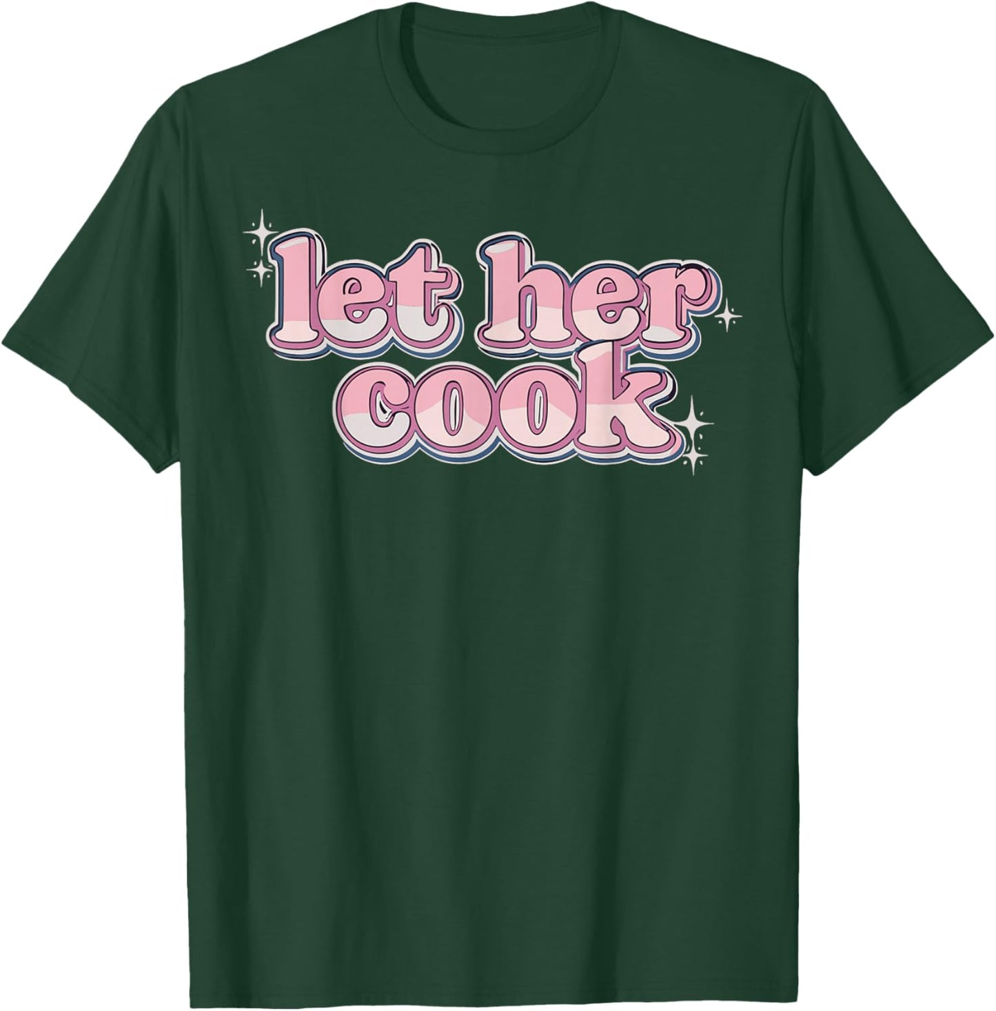 Let Her Cook Funny Memes Internet Memes Viral Trendy Gen-Z T-Shirt - T-Shirt | Forest