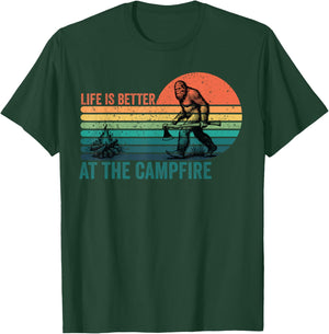 Life Is Better At The Campfire Funny Bigfoot Camping T-Shirt - T-Shirt | Forest