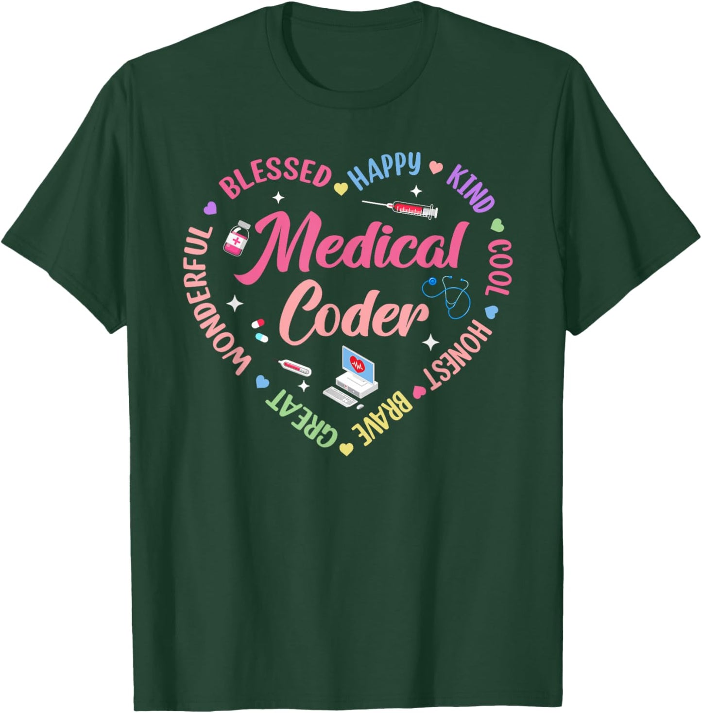 Medical Coder Heart Hospital Nurse Coder And Biller T-Shirt - T-Shirt | Forest