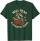 Well Read & Slightly Feral, Raccoon Book Lover Graphic Funny T-Shirt - T-Shirt | Forest