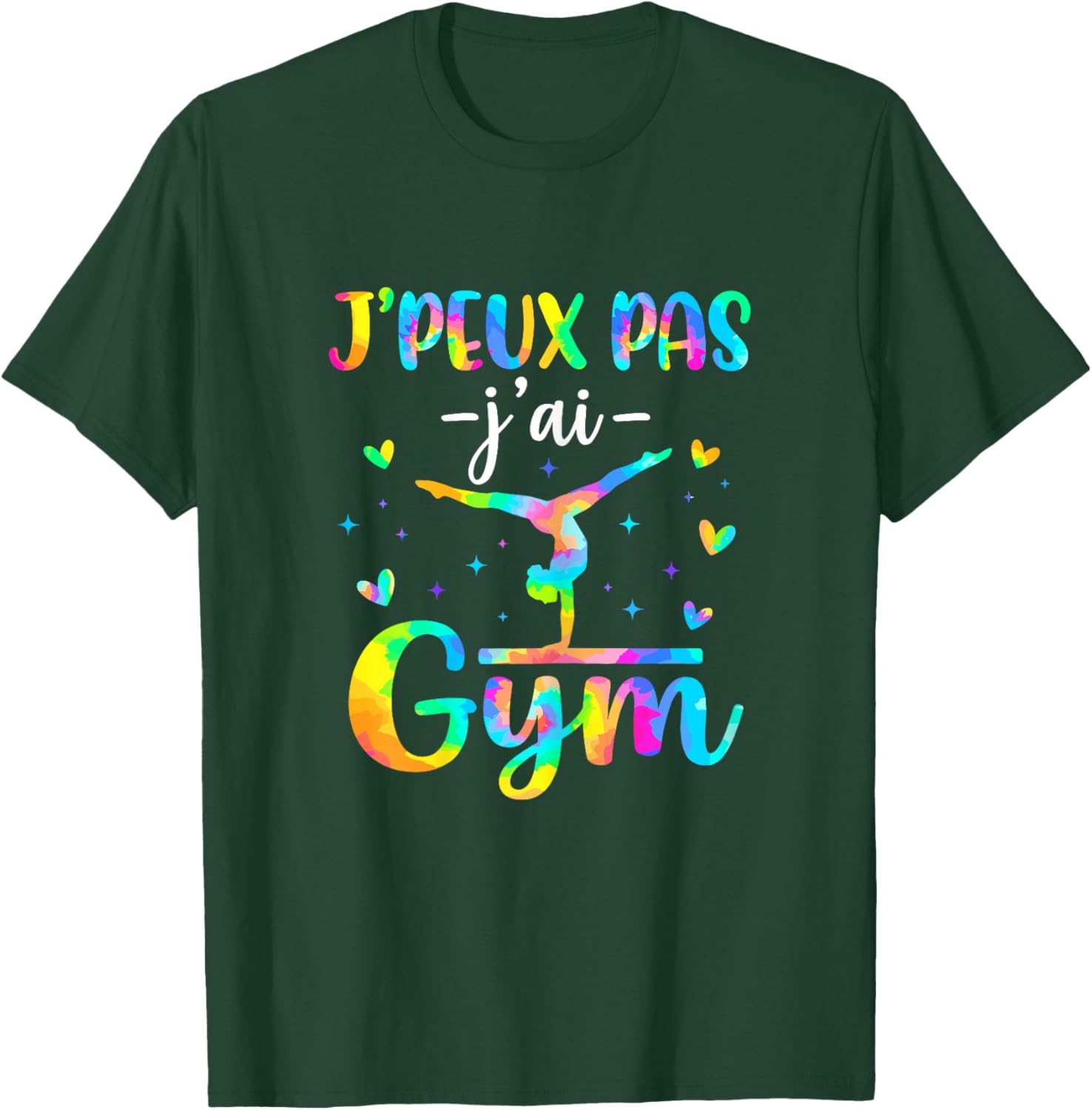 Je Peux Pas J'Ai Gym Fille Gymnastique Rythmique T-Shirt - T-Shirt | Forest