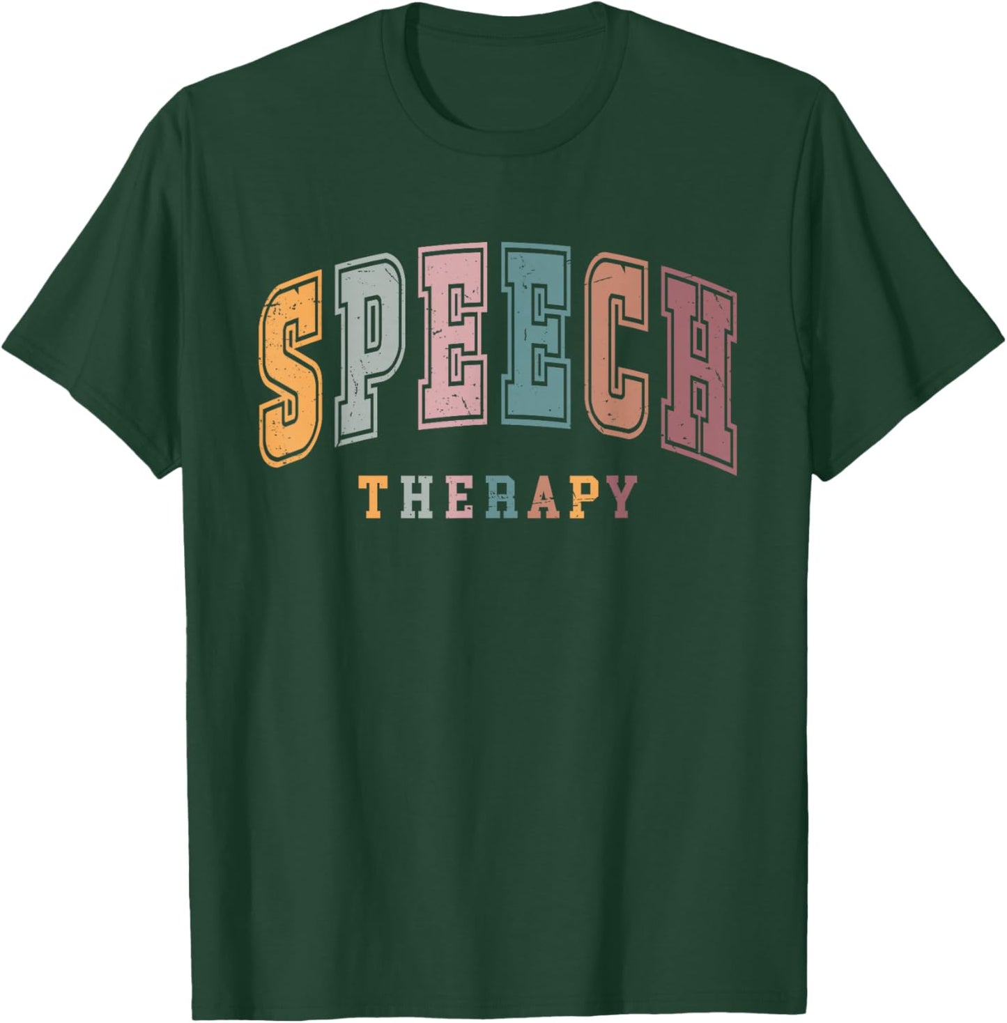 Vintage Speech Therapy SLP Speech Language Pathologist Team T-Shirt - T-Shirt | Forest
