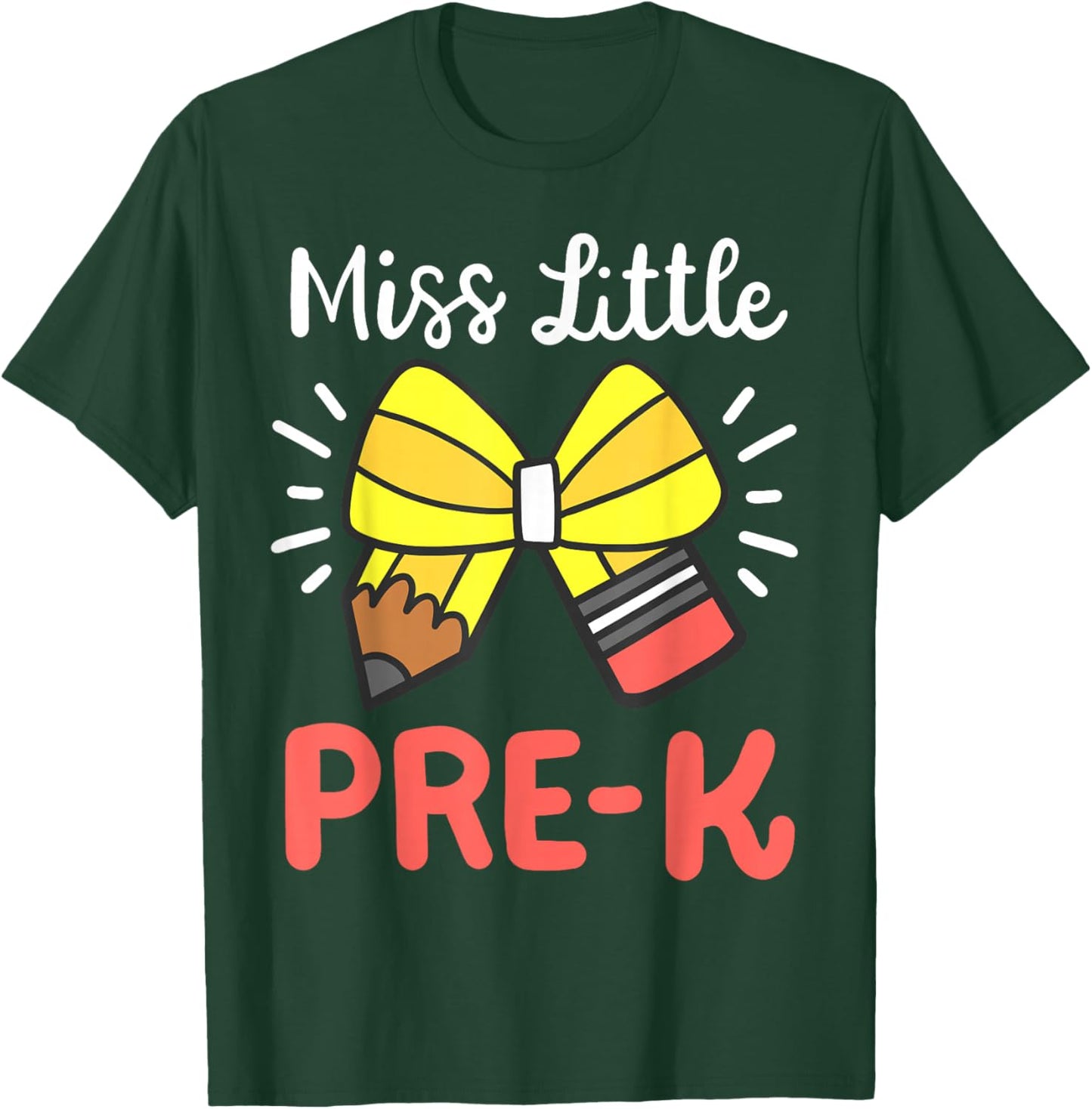 Little Miss Pre K Pencil Bow Back To School Girls Toddlers T-Shirt - T-Shirt | Forest