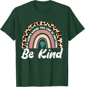 Be Kind Positive Quote Choose Kindness Men Women Kids T-Shirt - T-Shirt | Forest