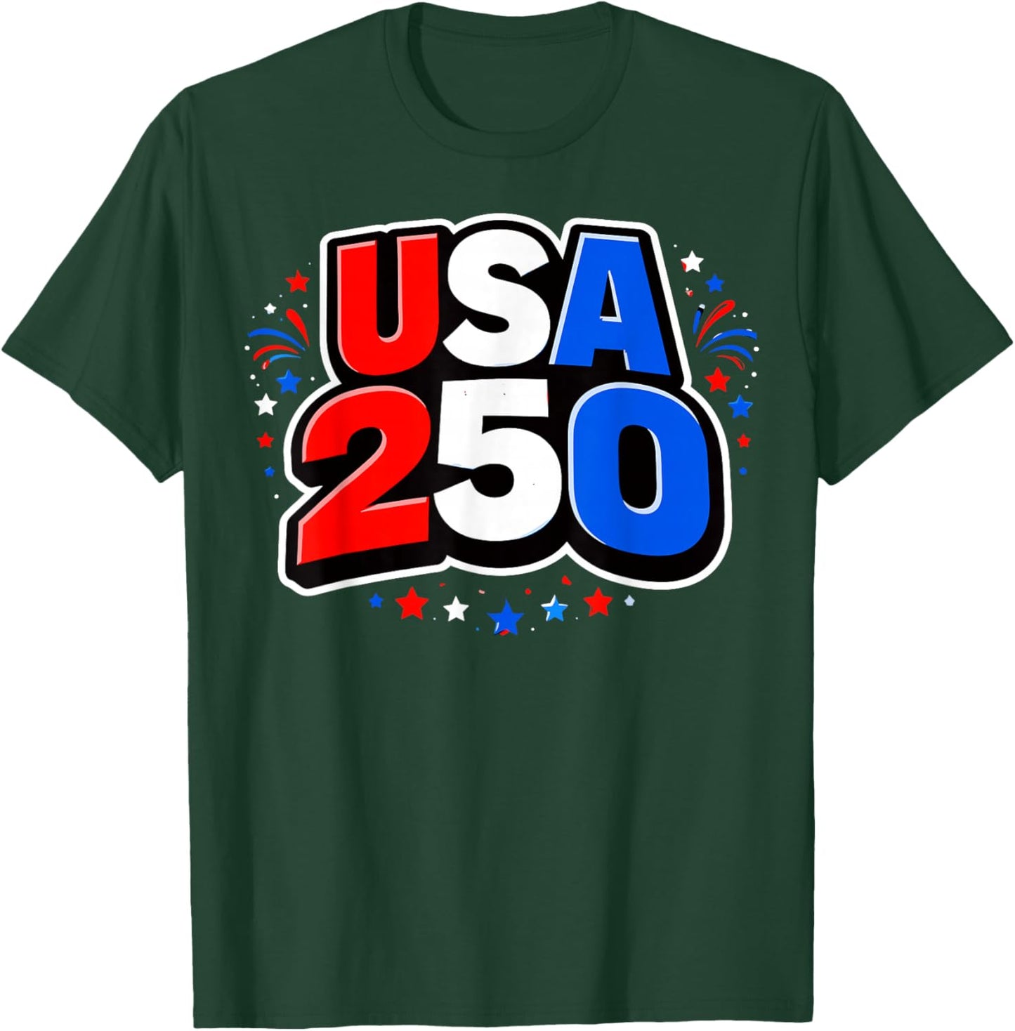 250 Anniversary USA Made in USA 250 Bold and Bright T-Shirt - T-Shirt | Forest