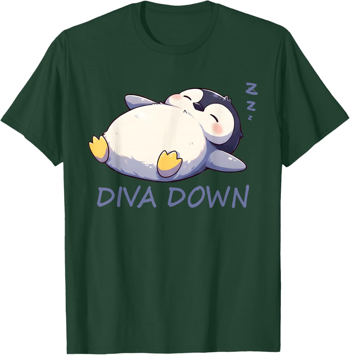 Funny Diva Down Cute Penguin Sleepin T-Shirt - T-Shirt | Forest