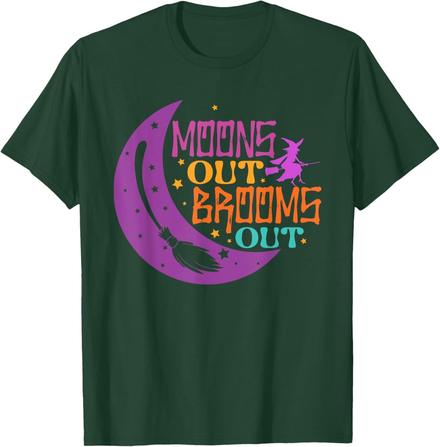 Moons Out Brooms Out Halloween T-Shirt - T-Shirt | Forest