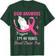 God Answers Prayers Warriors I'm 44 Years Breast Cancer Free T-Shirt - T-Shirt | Forest