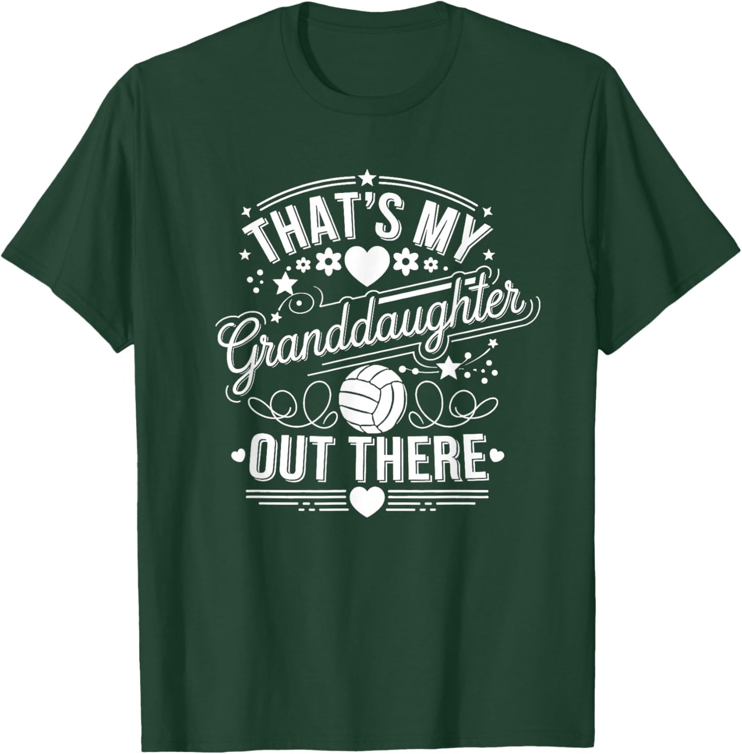 That's My Granddaughter Out There Volleyball Grandma T-Shirt - T-Shirt | Forest