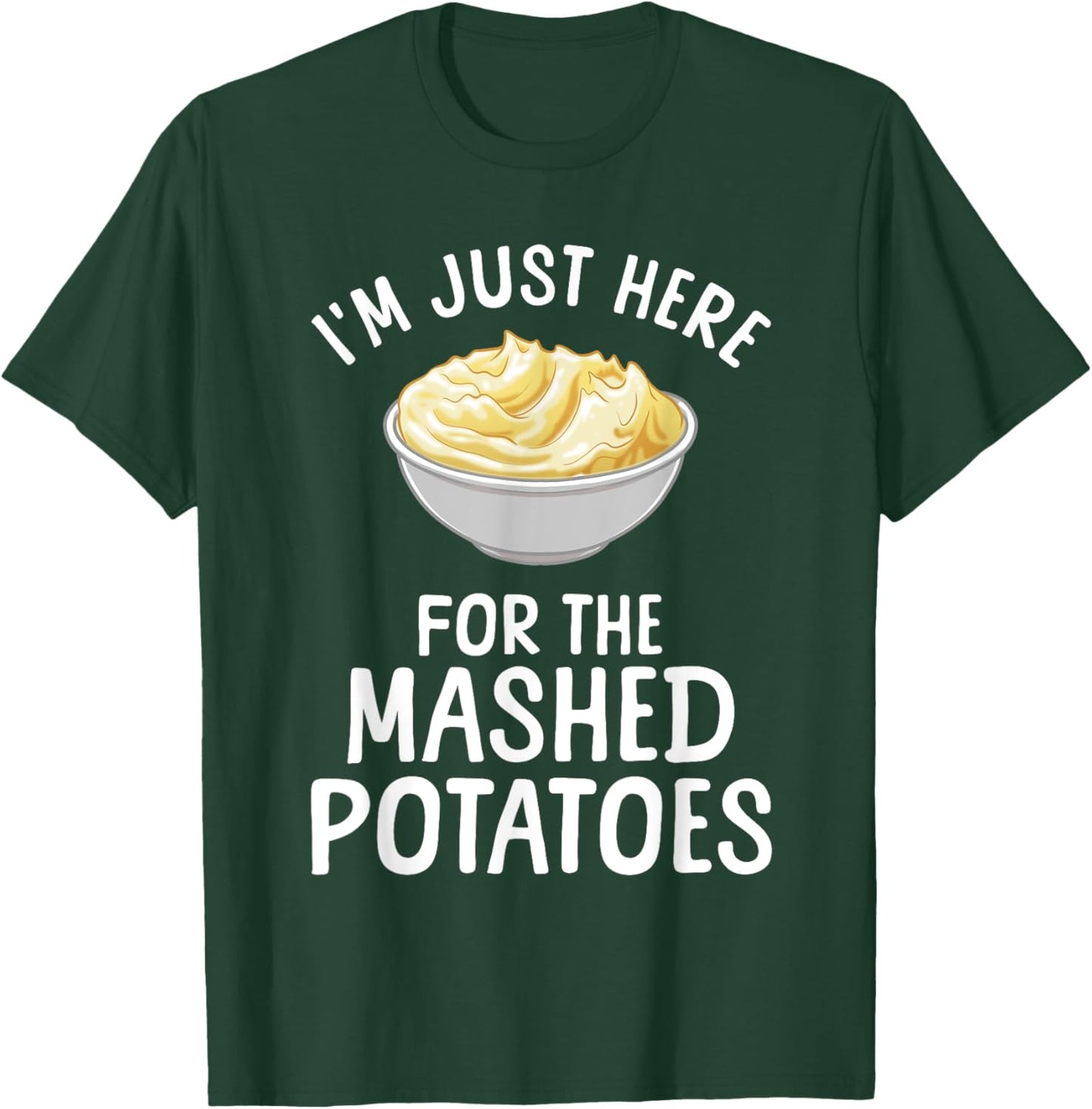 Funny Mashed Potato Art Women Food Mash Thanksgiving T-Shirt - T-Shirt | Forest