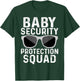 Baby Security Protection Squad Toddler Family T-Shirt - T-Shirt | Forest
