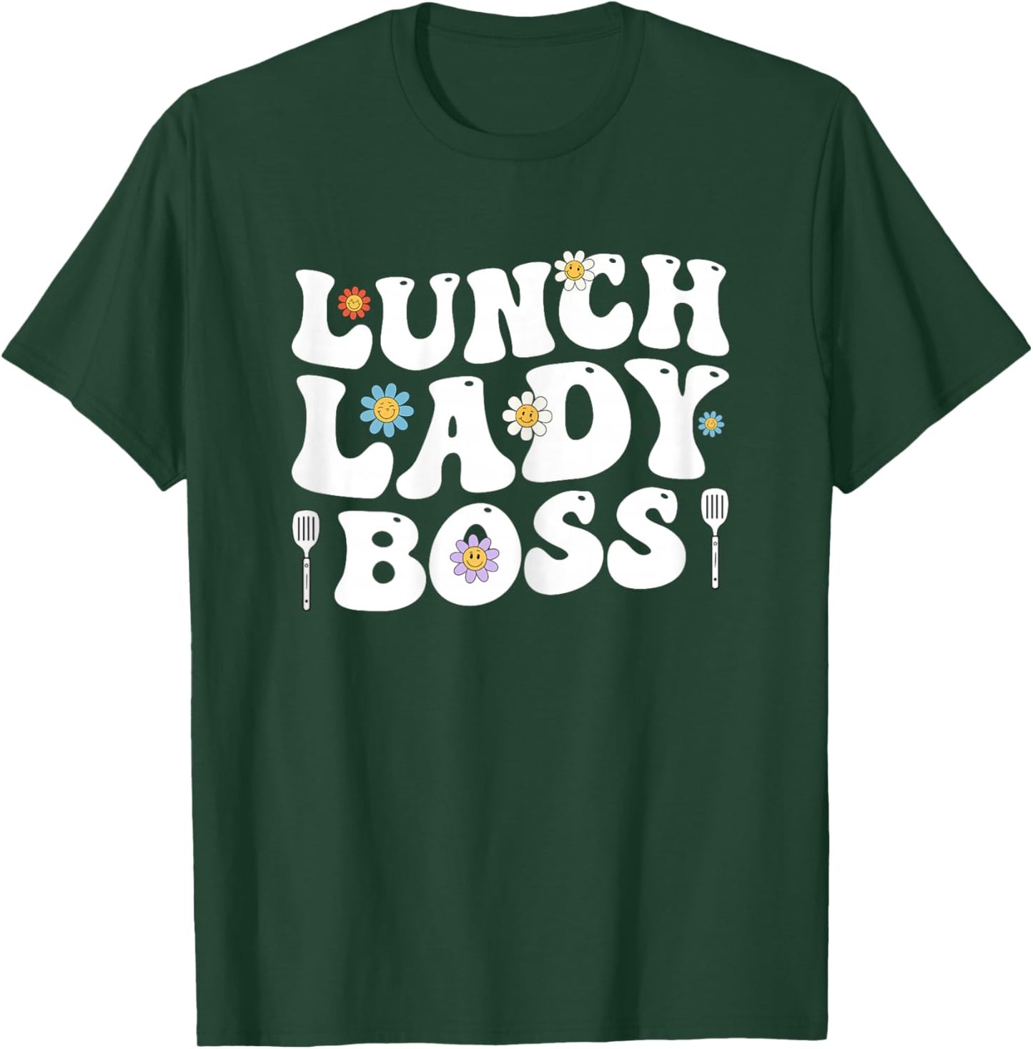 Lunch Lady Boss Food Servers School Cafeteria Worker Women T-Shirt - T-Shirt | Forest