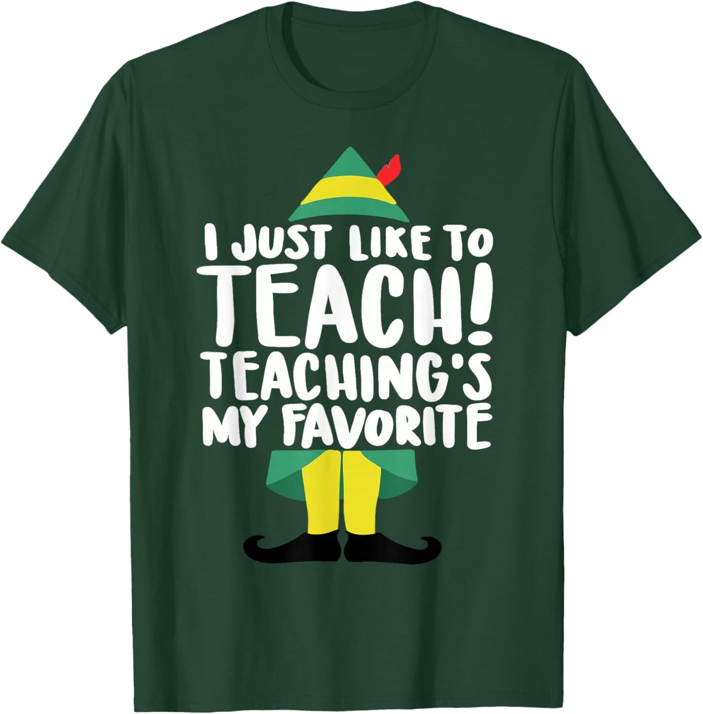 duble2t I Just Like to Teach Teachings My Favorite Elf Teacher -Adults & -Kids Red Short Sleeve T-Shirt - T-Shirt | Forest