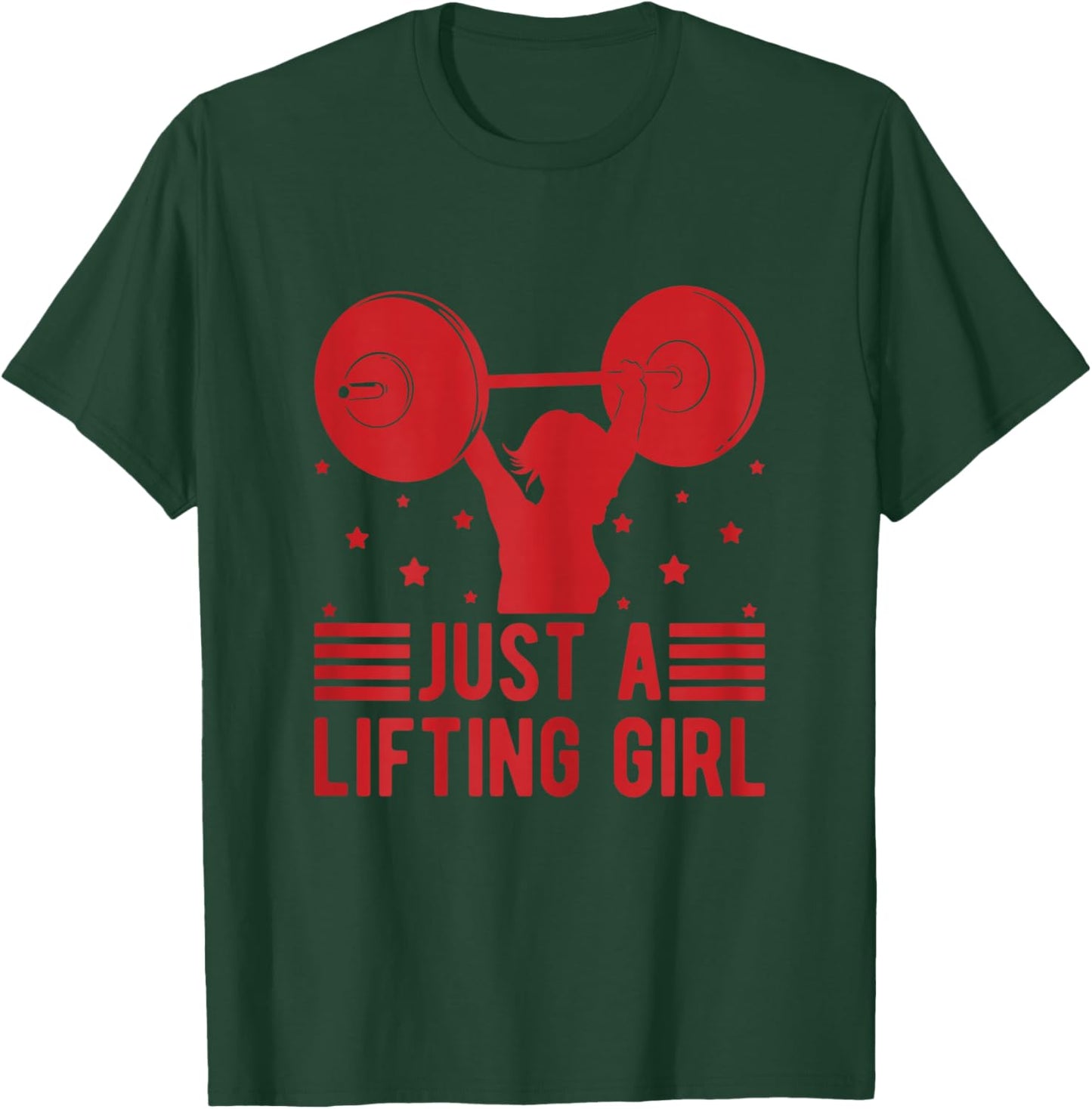 Fitness Motivation Bodybuilder Just A Lifting Girl Gym T-Shirt - T-Shirt | Forest