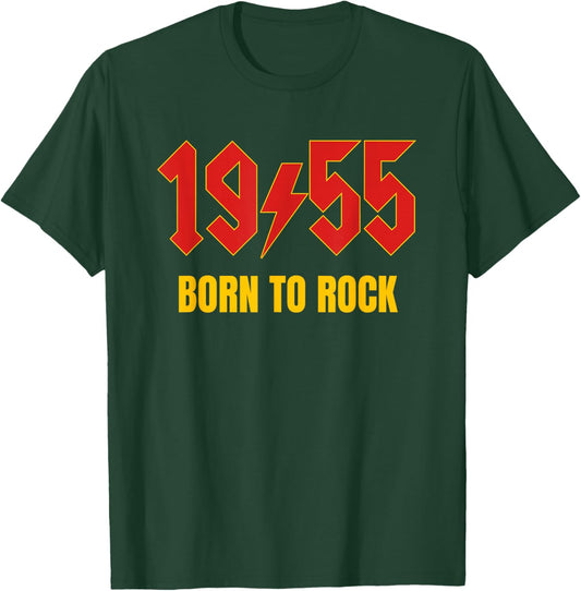 1955 Born to Rock Funny 70th Seventy Birthday Men Women T-Shirt - T-Shirt | Forest