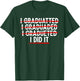 Funny Graduation Art Women College School Graduated T-Shirt - T-Shirt | Forest