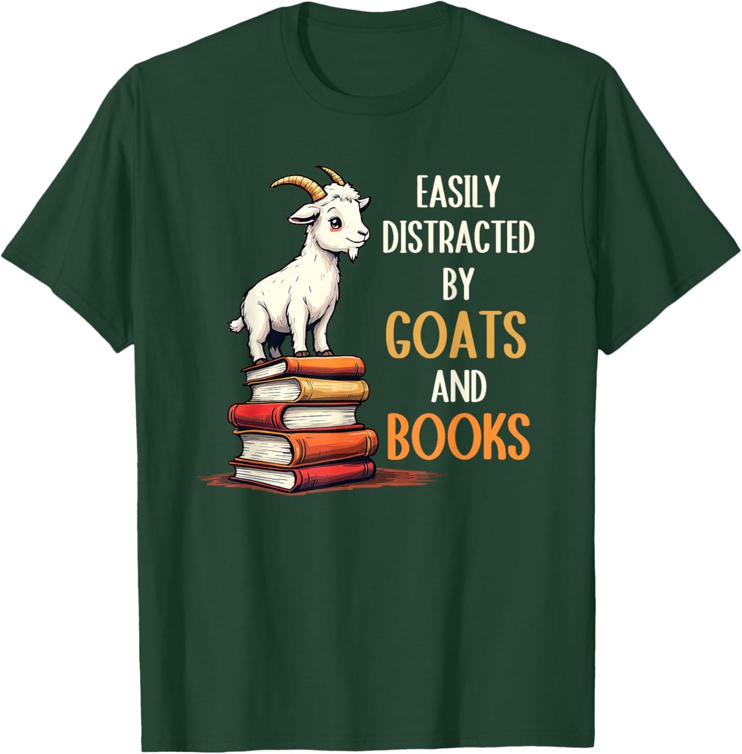 Easily Distracted By Goats And Books, Goats And Book Reading T-Shirt - T-Shirt | Forest
