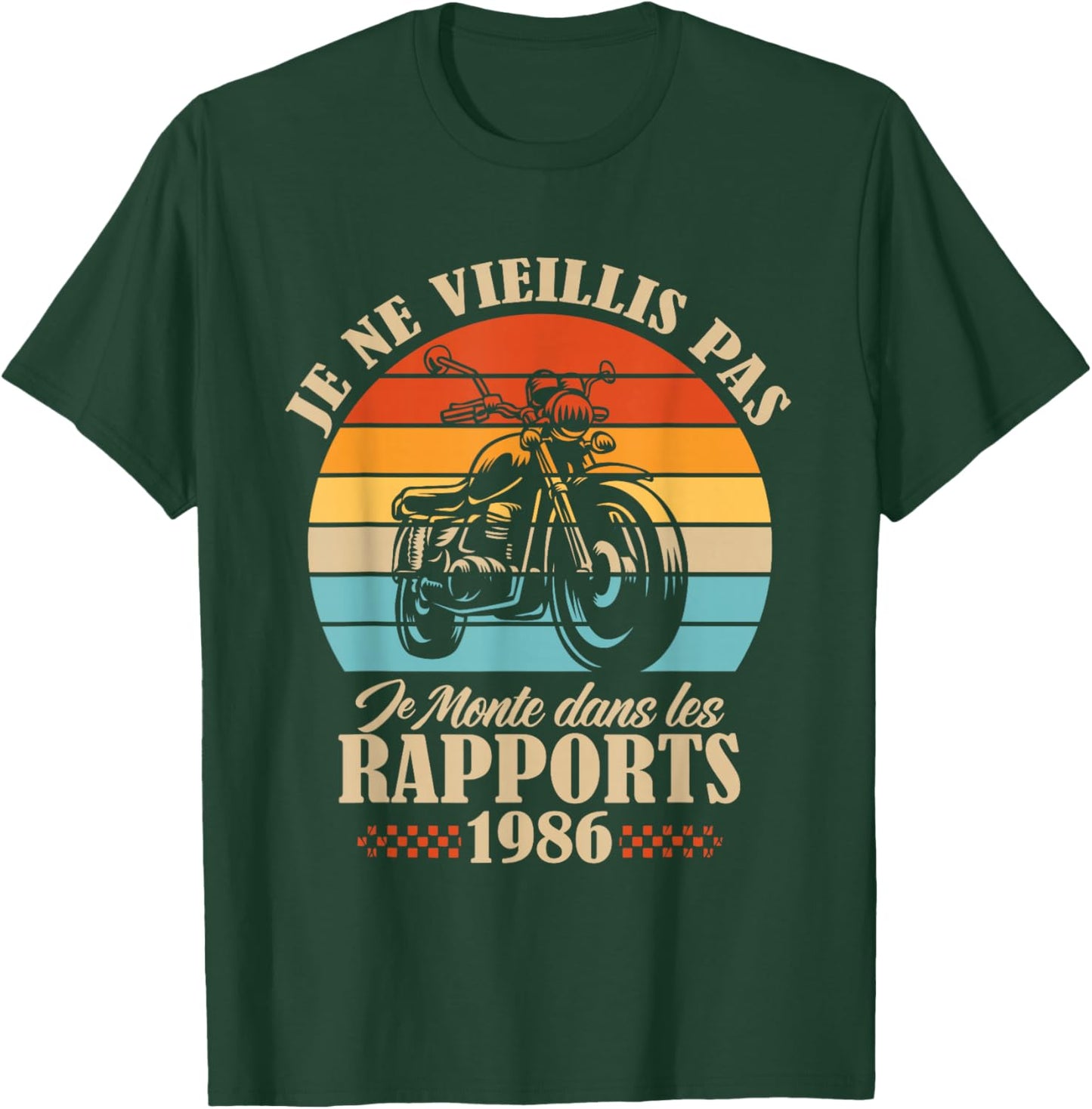 Je Ne Vieillis Pas Anniversaire 40 Ans Drôle 1986 Moto T-Shirt - T-Shirt | Forest