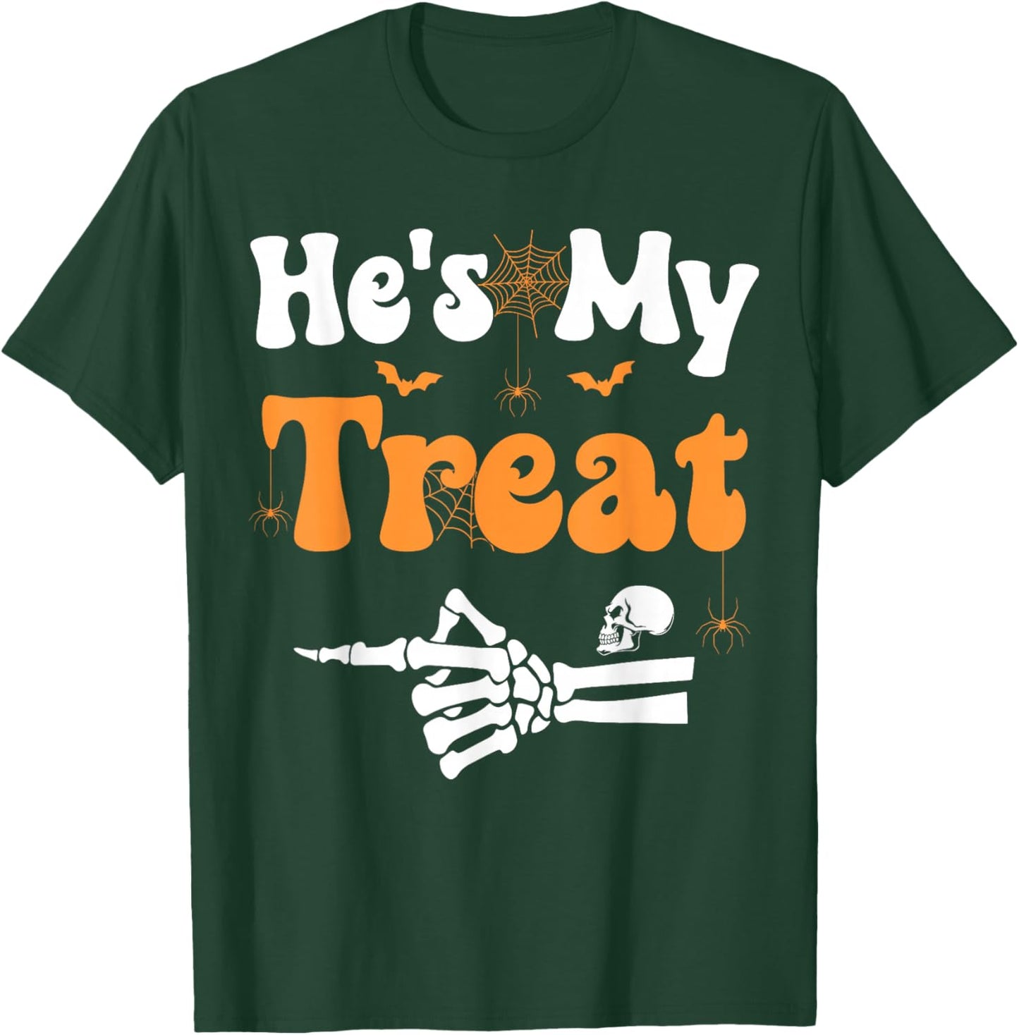 He's My Treat Skeleton Couples Matching Couple Halloween T-Shirt - T-Shirt | Forest