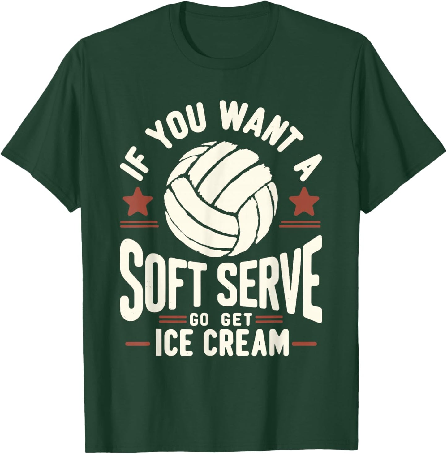 Funny Volleyball , Soft Serve Volleyball Player T-Shirt - T-Shirt | Forest
