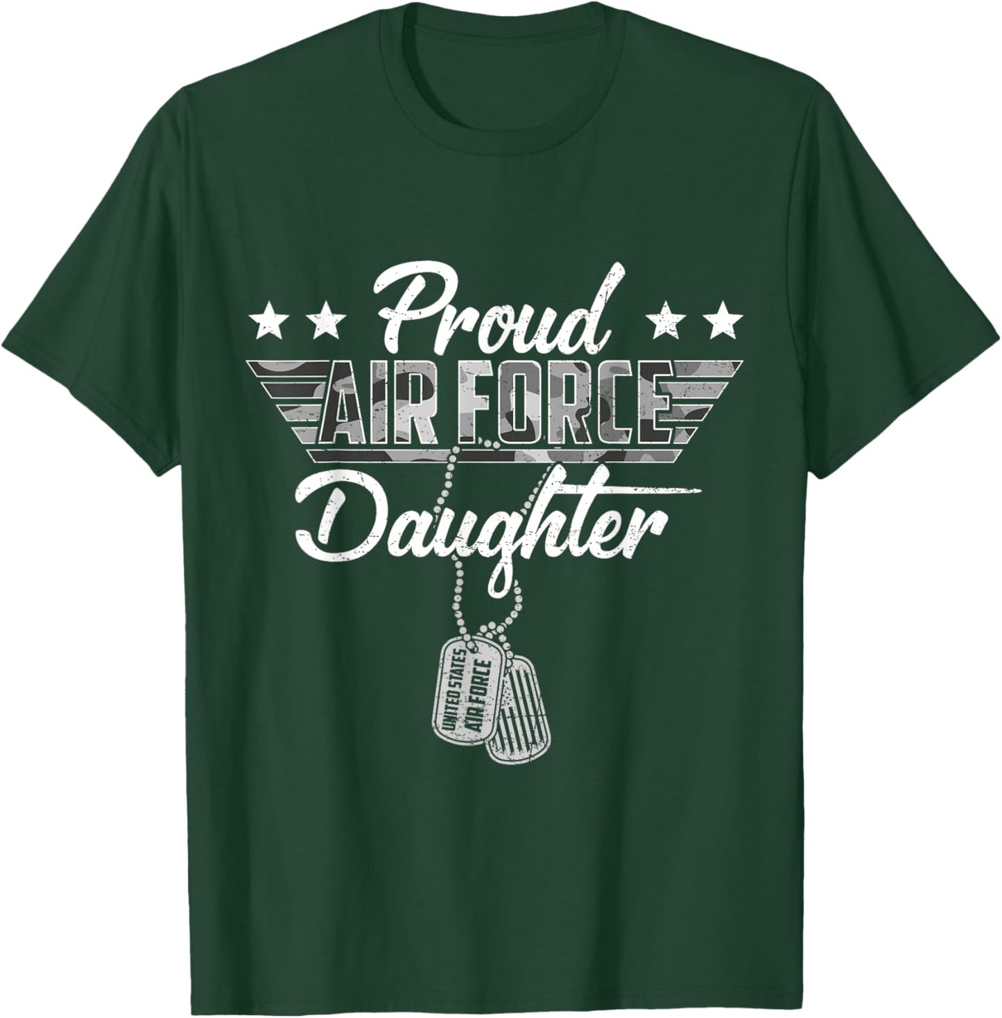 Proud Air Force Daughter Camouflage USAF Veteran Airman T-Shirt - T-Shirt | Forest