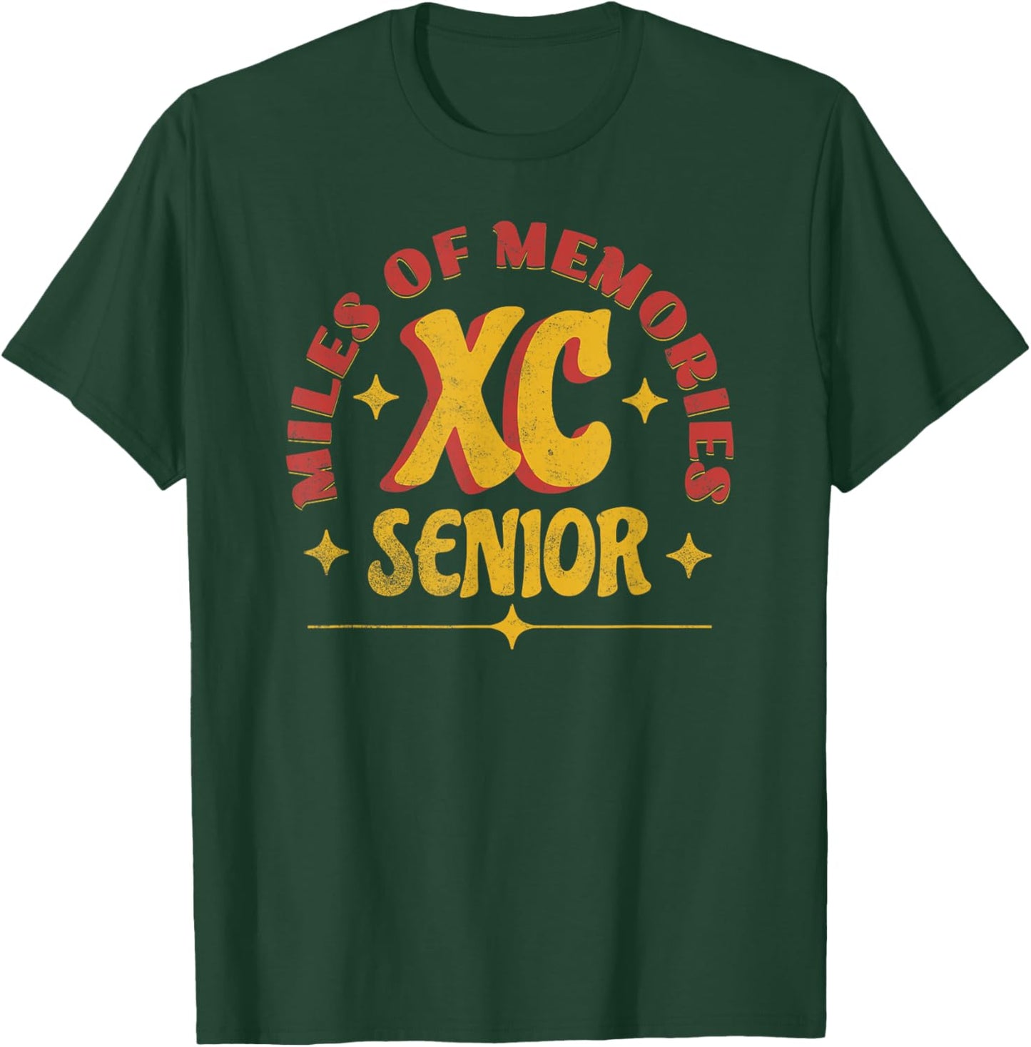 Senior Cross Country Miles of Memories Distressed T-Shirt - T-Shirt | Forest