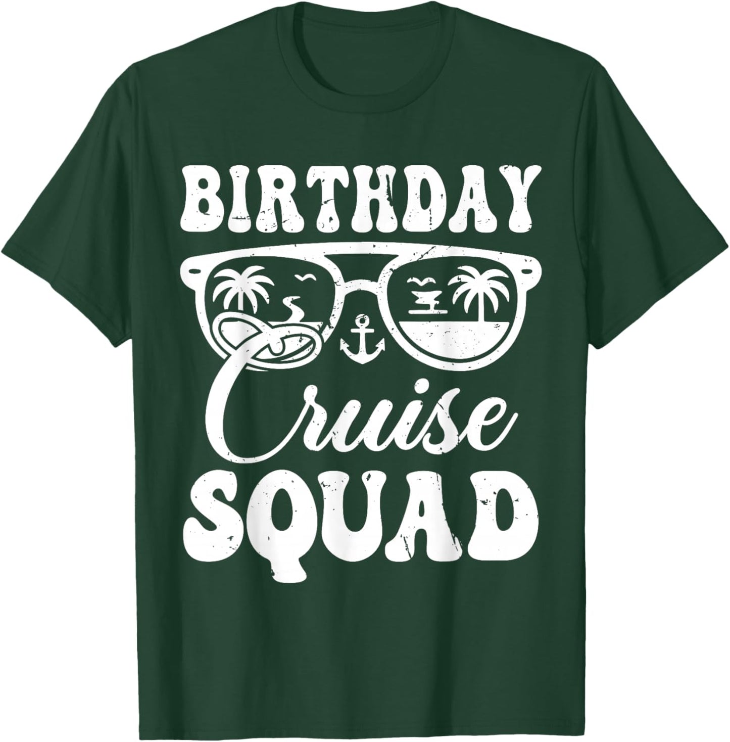 Family Birthday Cruising Sunglasses It's My Birthday Squad T-Shirt - T-Shirt | Forest