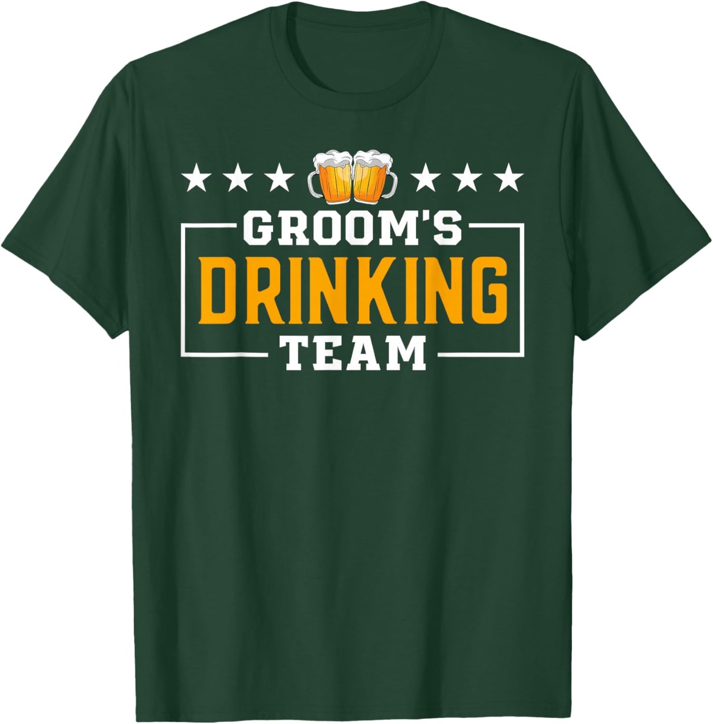 Funny Groom's Drinking Team Groomsmen Bachelor Party Squad T-Shirt - T-Shirt | Forest