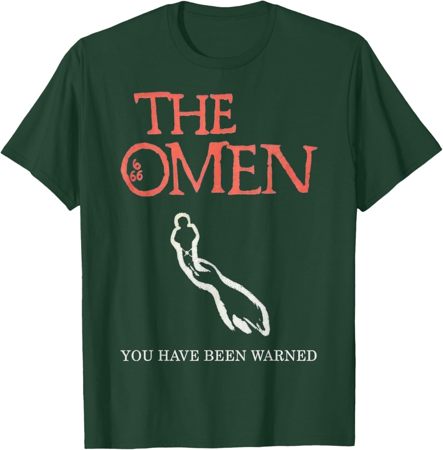 The Omen You Have Been Warned T-Shirt - T-Shirt | Forest