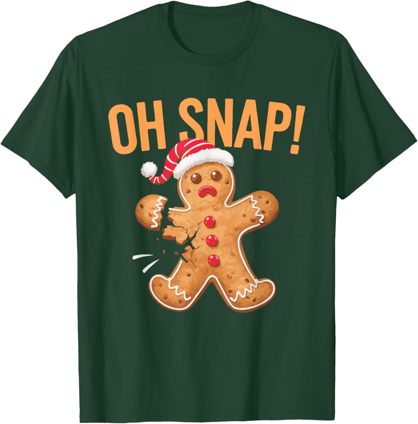 Gingerbread Man Oh Snap Christmas T-Shirt - T-Shirt | Forest