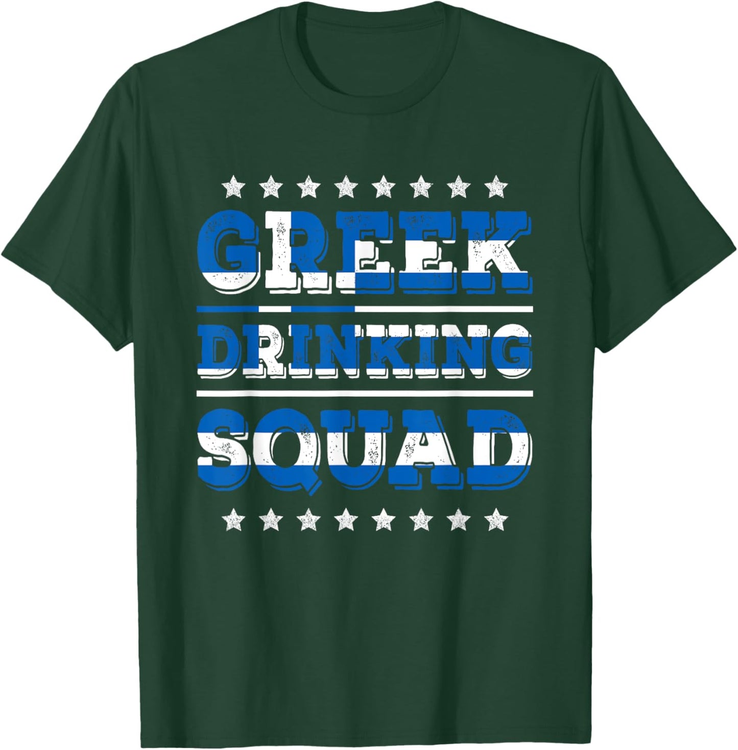 Greek Drinking Squad Greece Flag Funny Drinking T-Shirt - T-Shirt | Forest