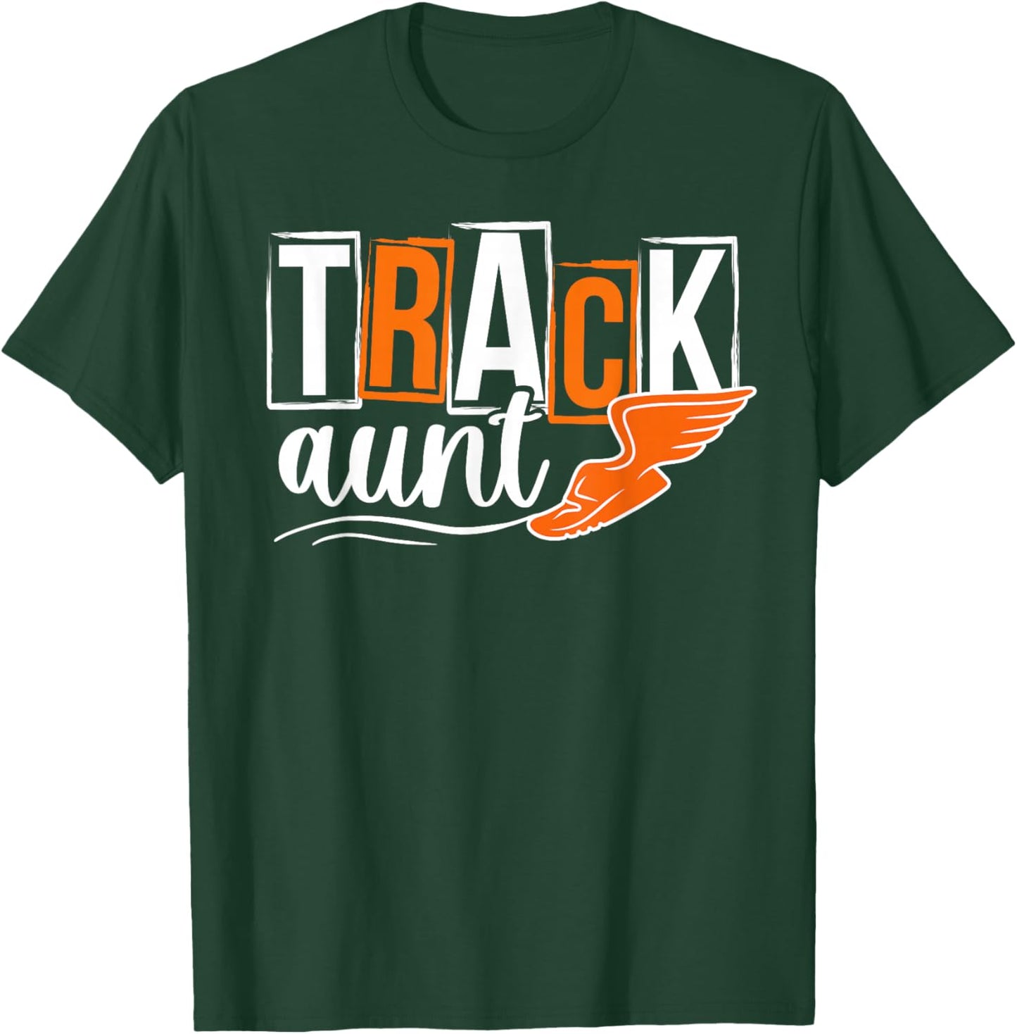 Track Aunt Proud Aunt Of A Track And Field Athlete Aunt T-Shirt - T-Shirt | Forest