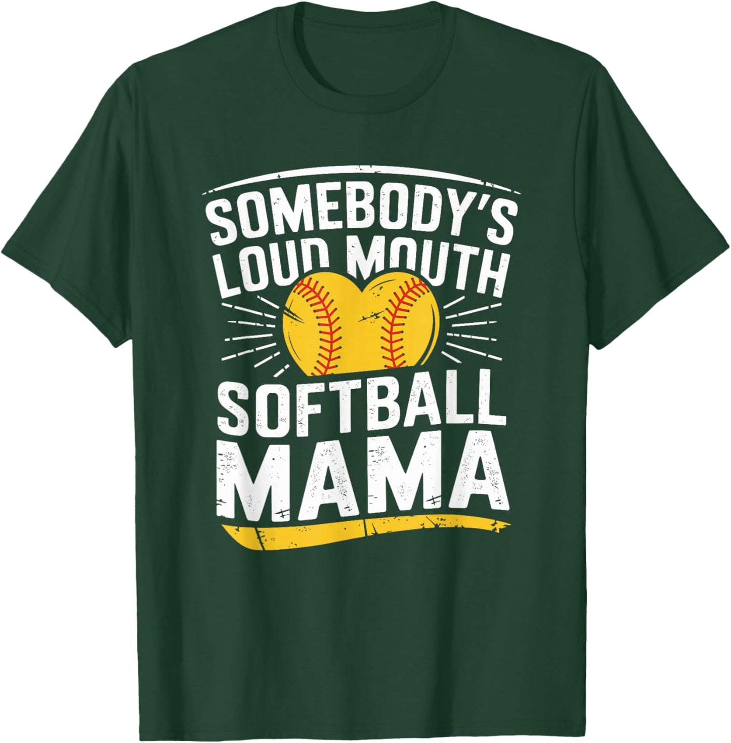Baseball Sports Lover, Somebody's Loud Mouth Softball Mama T-Shirt - T-Shirt | Forest