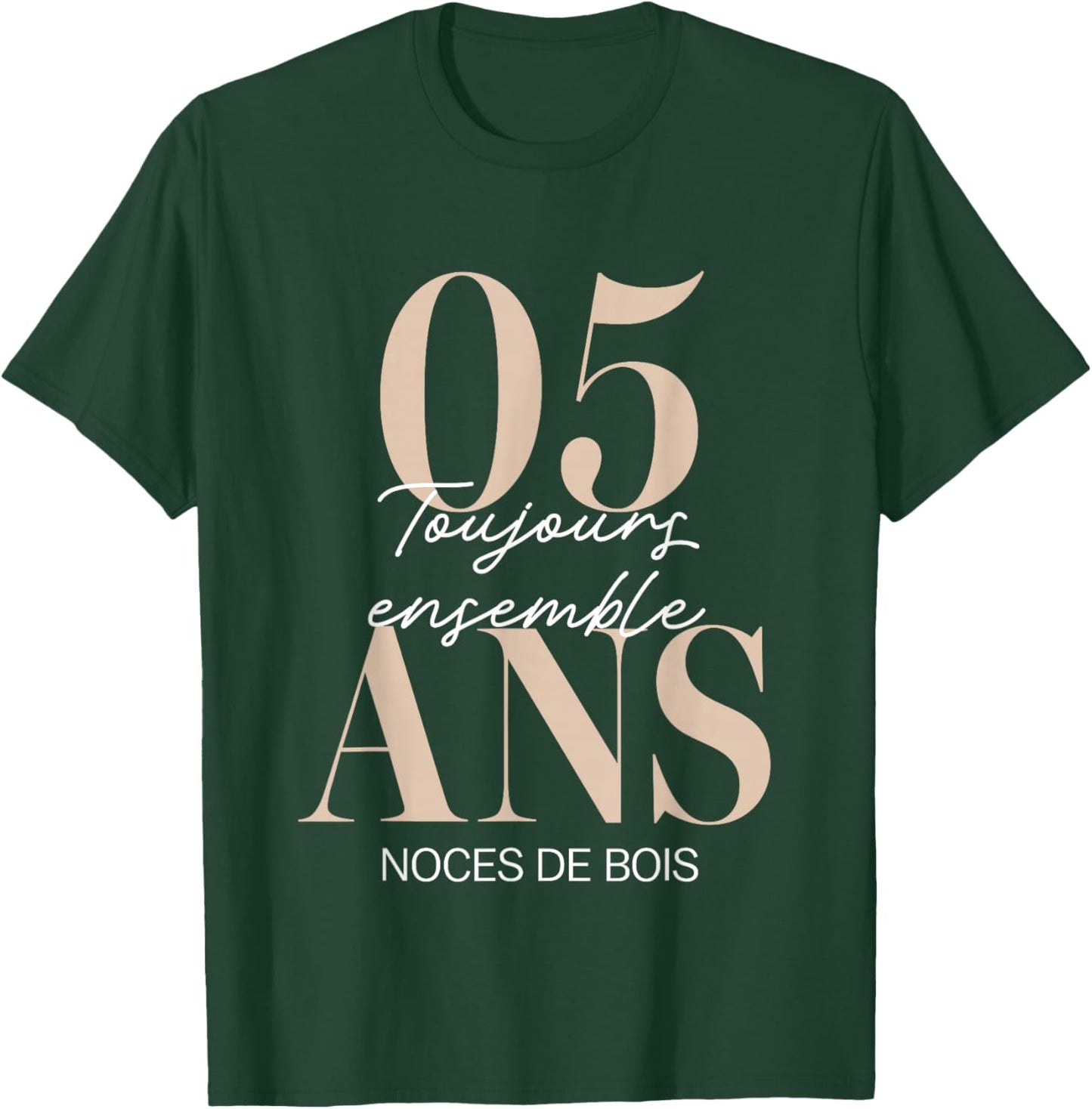 Idée Cadeau 5 Ans de Mariage – Noces de Bois T-Shirt - T-Shirt | Forest