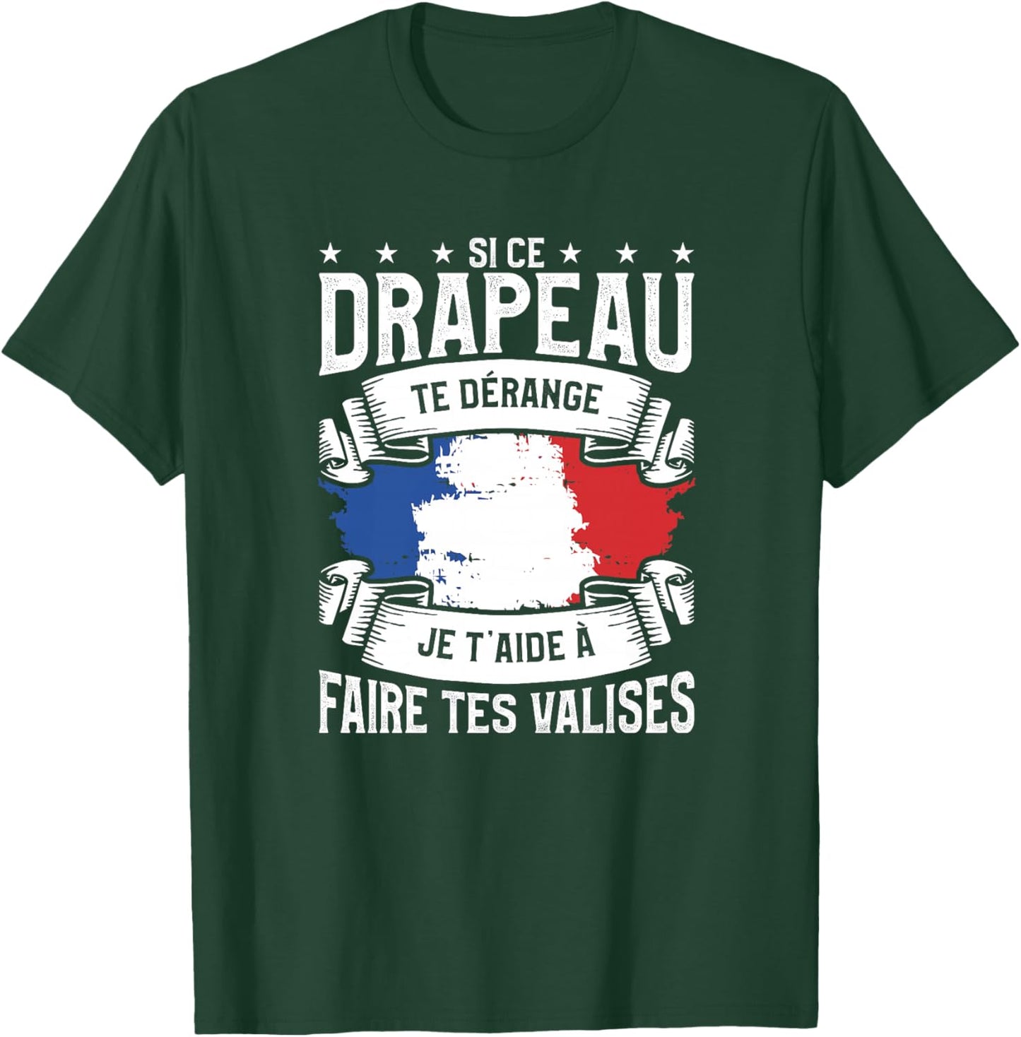 Si Ce Drapeau Te Dérange Je T'aide A Faire Tes Valises Haut de Gamme T-Shirt - T-Shirt | Forest