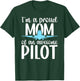 I'm A Pilot Mom of A Pilot Mother Pilot Mama T-Shirt - T-Shirt | Forest