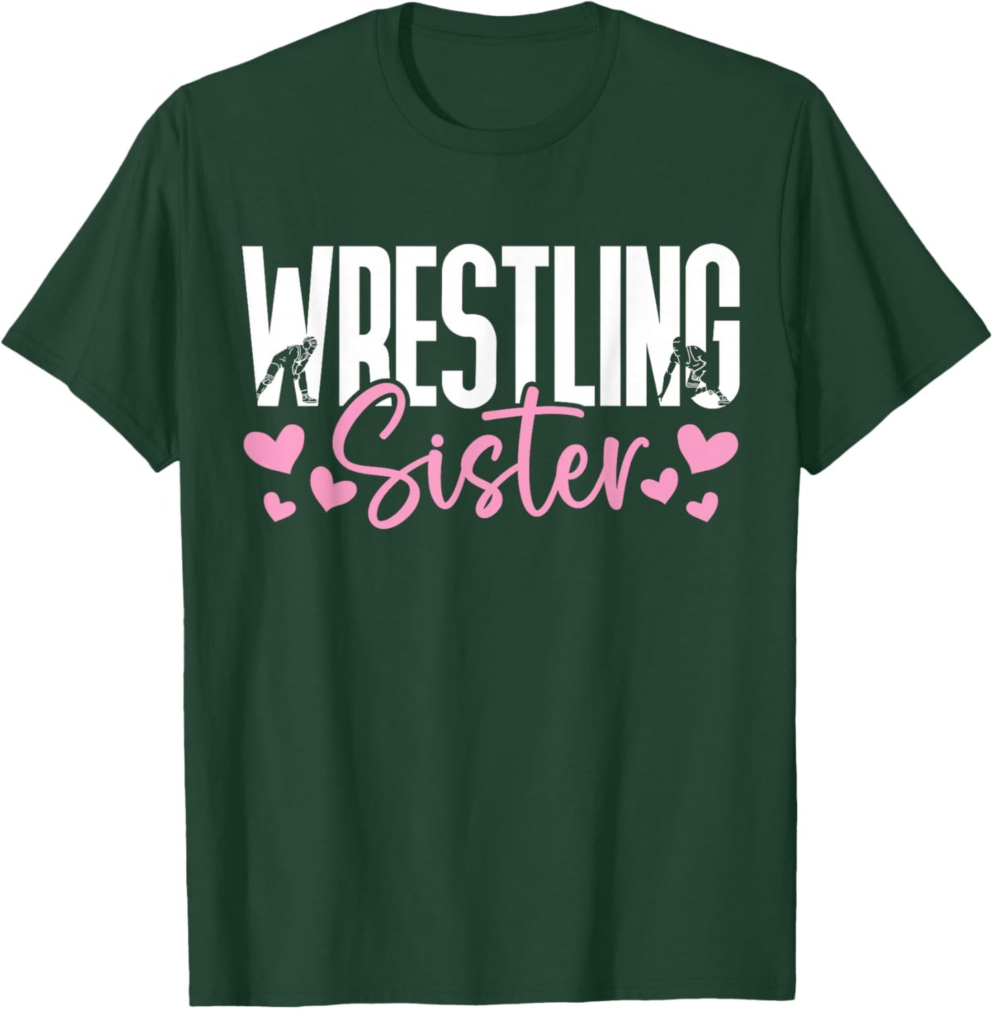 Wrestling Sister T-Shirt - T-Shirt | Forest