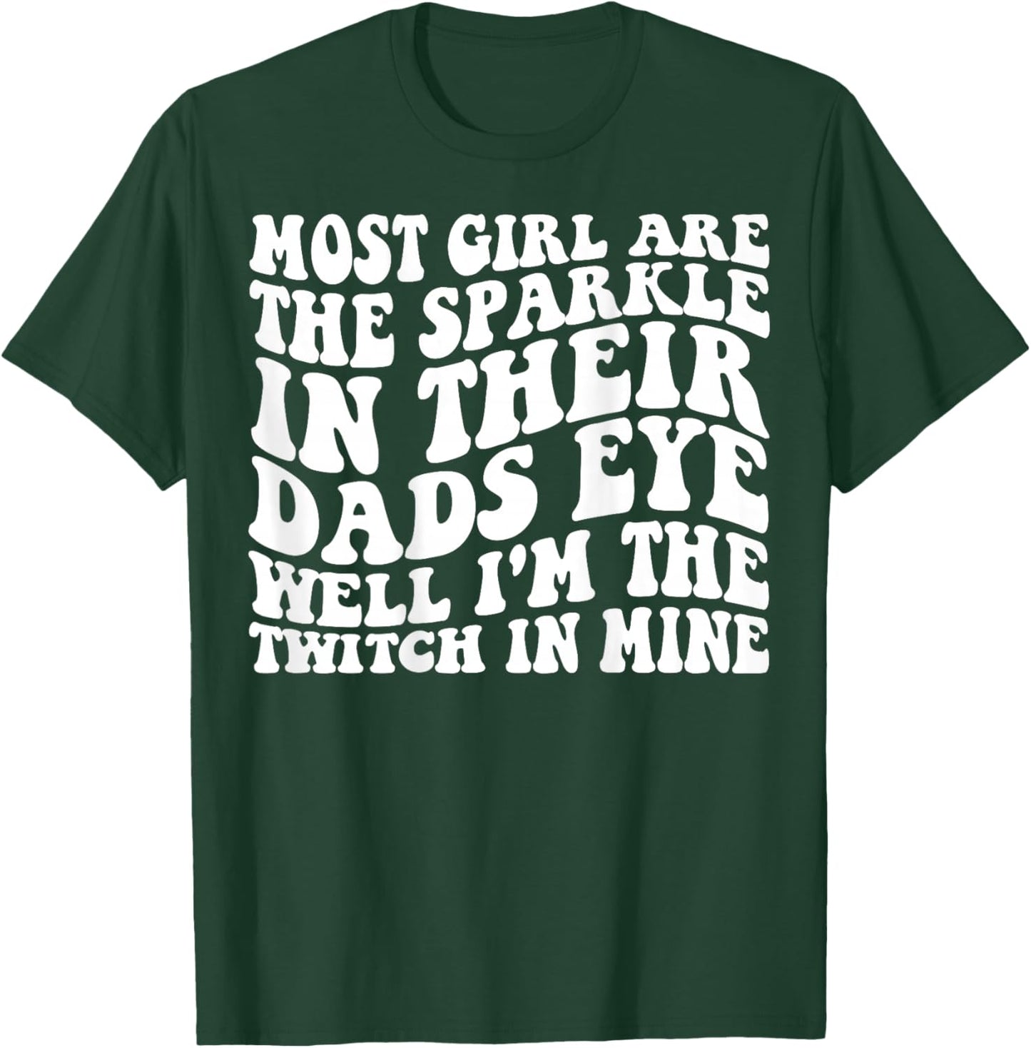 Most Girl are The Sparkle Retro Vintage On Back T-Shirt - T-Shirt | Forest